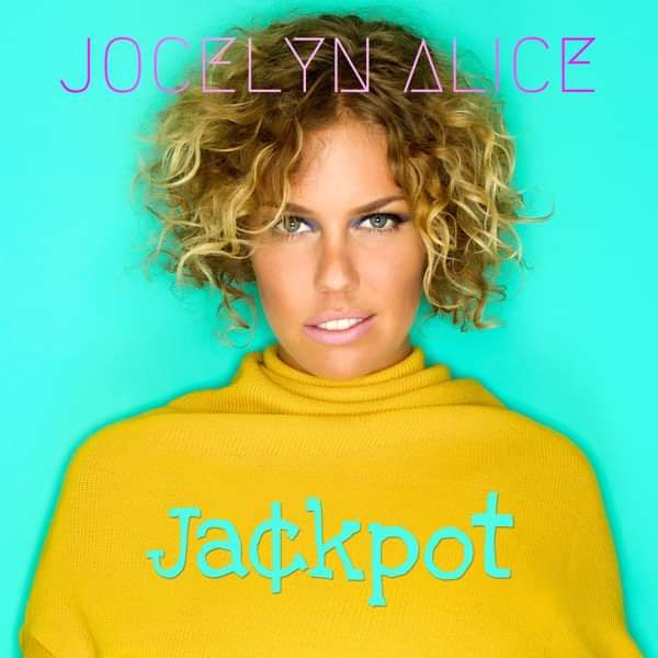 Jackpot - Jocelyn Alice