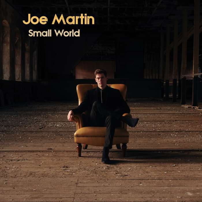 Small World EP - Joe Martin