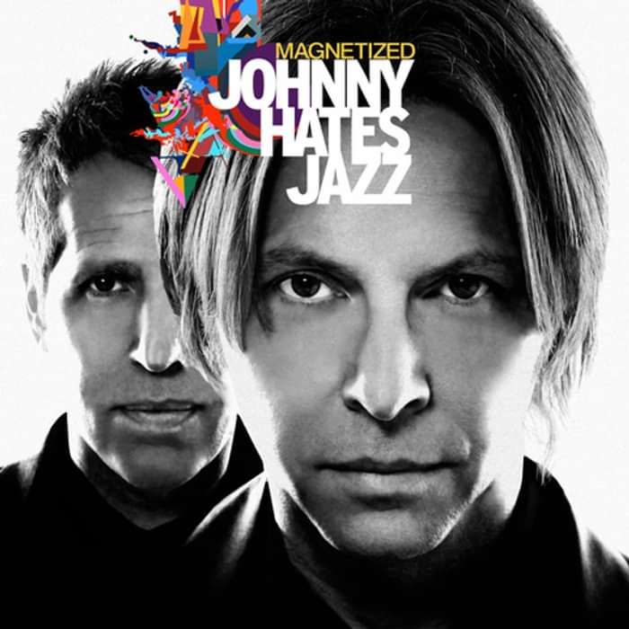 MAGNETIZED - CD - Johnny Hates Jazz