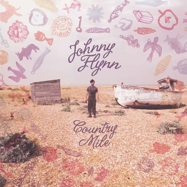 Country Mile - LP - Johnny Flynn & The Sussex Wit (UK Merch)