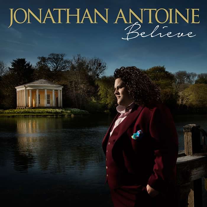 Believe (Limited Edition Signed CD) - Jonathan Antoine