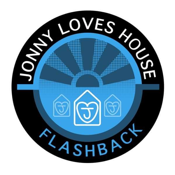JLH016 - FLASHBACK - Jonny Loves House