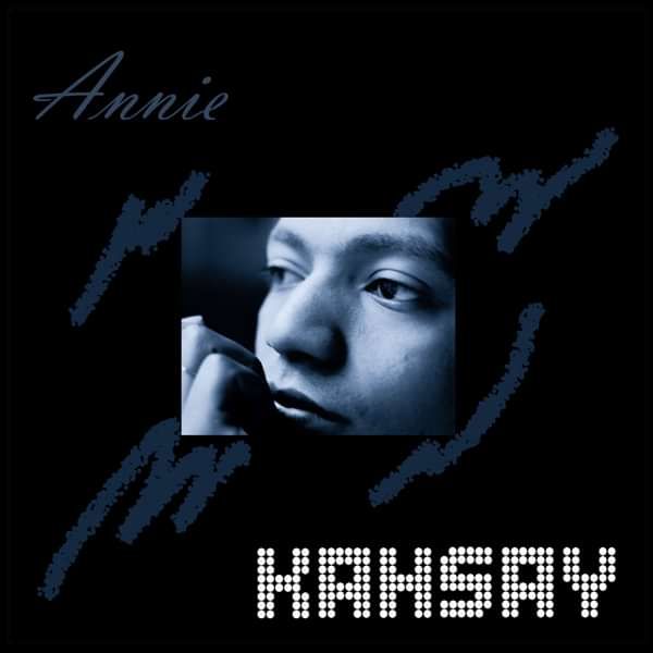 Annie - Kahsay