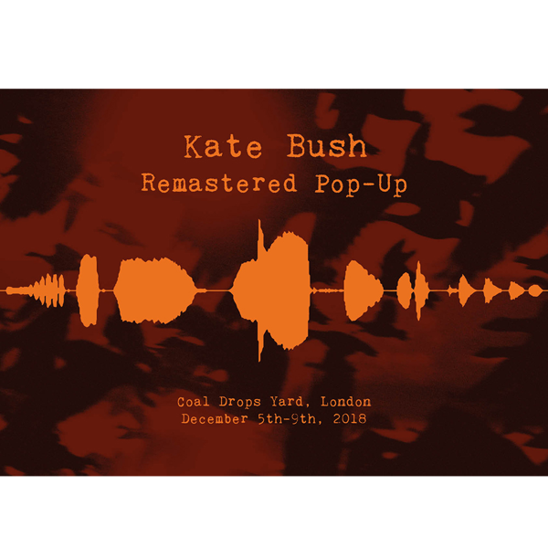 'Remastered Pop Up Event Poster - Kate Bush