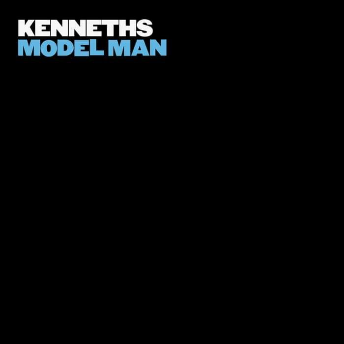 MODEL MAN DIGITAL DOWNLOAD - The Kenneths