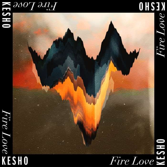 KESHO - Fire Love - KESHO