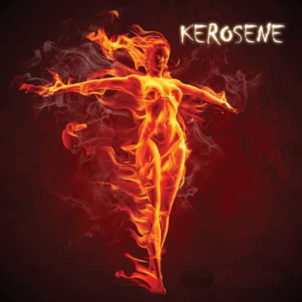 Kerosene - Kill For Eden