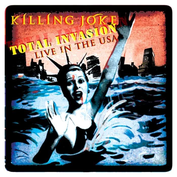 Total Invasion – Live in the USA - CD - Killing Joke