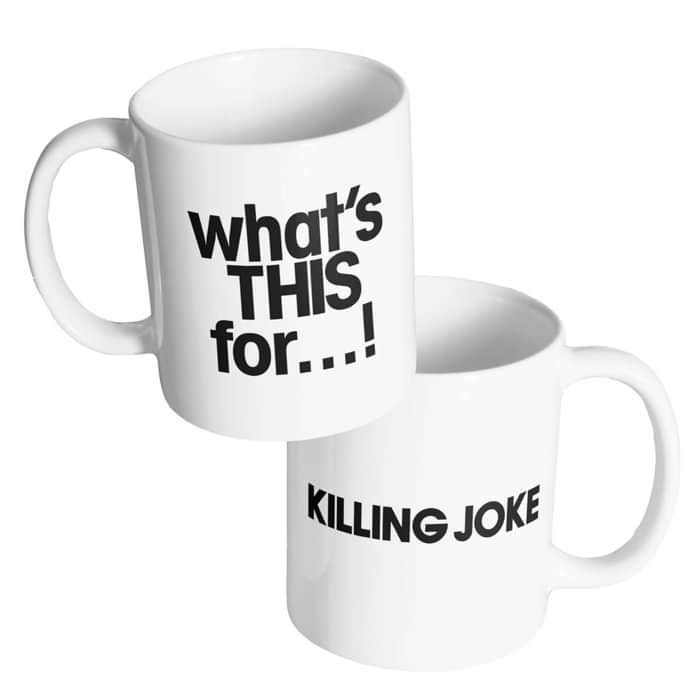 What's This For...! White Mug - Killing Joke