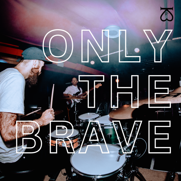 Only The Brave - Kings & Bears