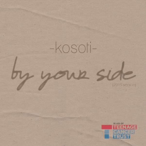 By Your Side (2015 version) - Kosoti