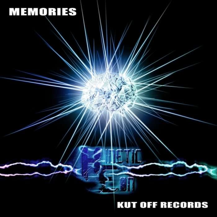 Kinetic Eon - Memories - KOR003 - KUT OFF RECORDS