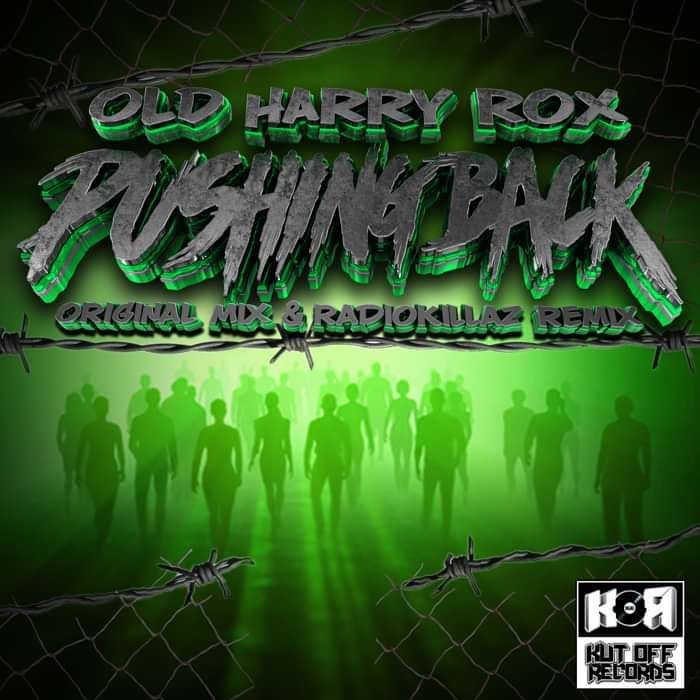 KOR041 Old Harry Rox / Pushing back / Kut Off Records - KUT OFF RECORDS