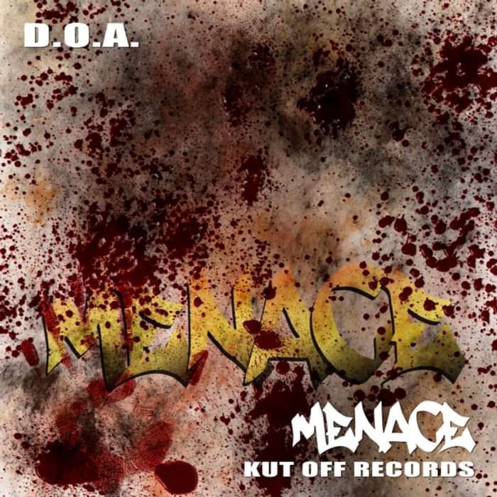 Menace - D.O.A. - KOR002 - KUT OFF RECORDS