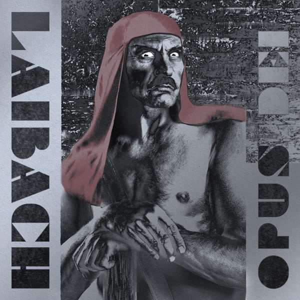Laibach - Opus Dei (2024 Remaster) - Laibach