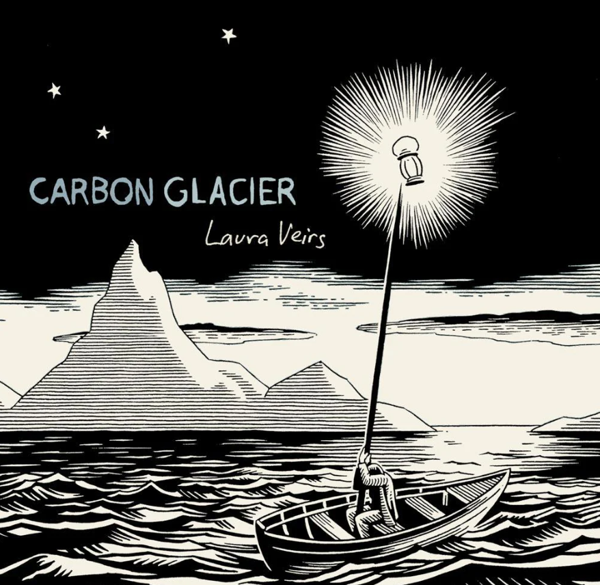 Carbon Glacier - Limited Edition Clear & Black Swirl Vinyl - Laura Veirs