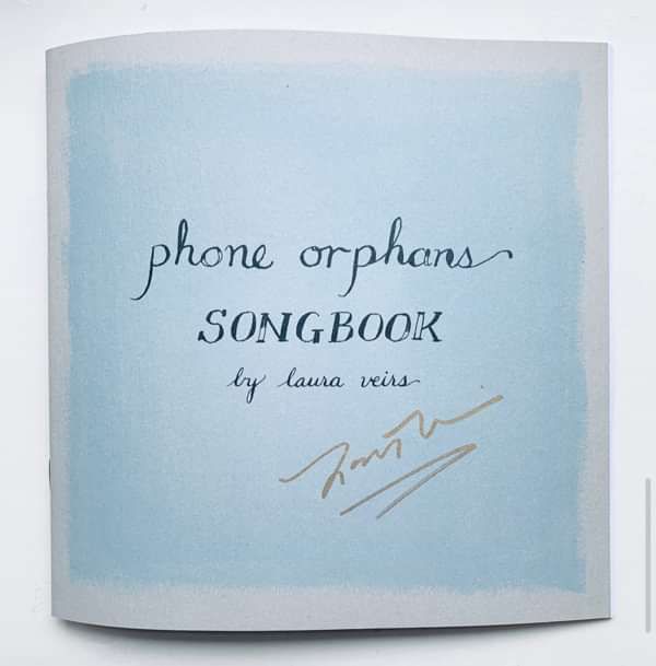 Phone Orphans - Songbook (signed) - Laura Veirs