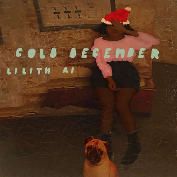 Cold December feat Rumble MC - Lilith Ai