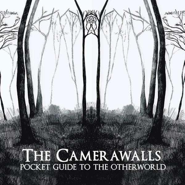Pocket Guide To The Otherworld - The Camerawalls (CD Album) - LILYSTARS RECORDS