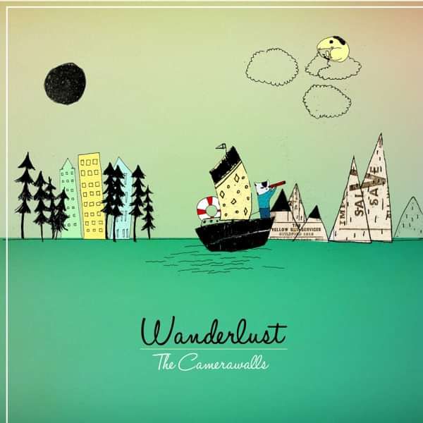Wanderlust - The Camerawalls (Single) - LILYSTARS RECORDS