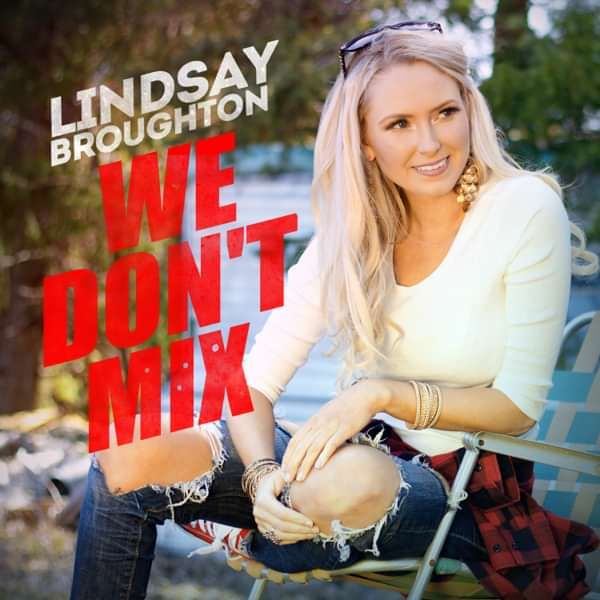 We Don't Mix - Lindsay Broughton