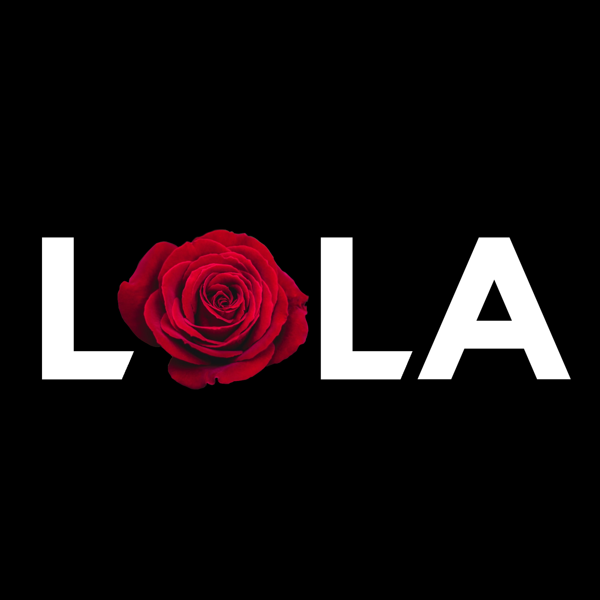 LOLA - Who Do You Love? - LOLA