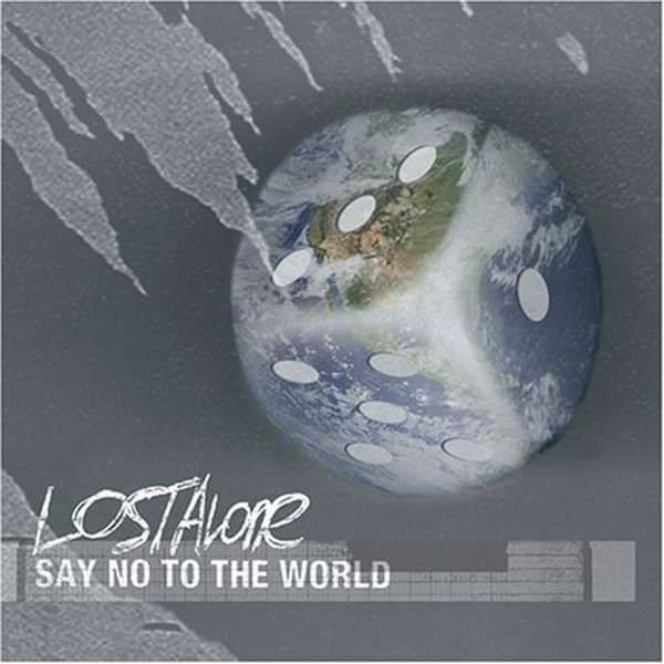 'Say No The The World' CD - LostAlone