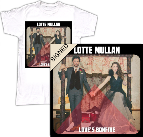 Signed CD & Love's Bonfire T-Shirt - Lotte Mullan