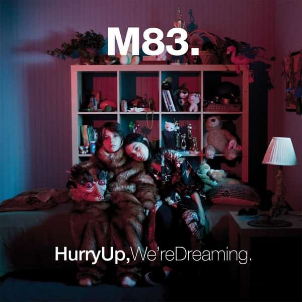 M83 - Hurry Up, We're Dreaming CD - M83