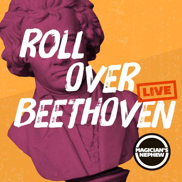 Roll Over Beethoven - Magician's Nephew Band