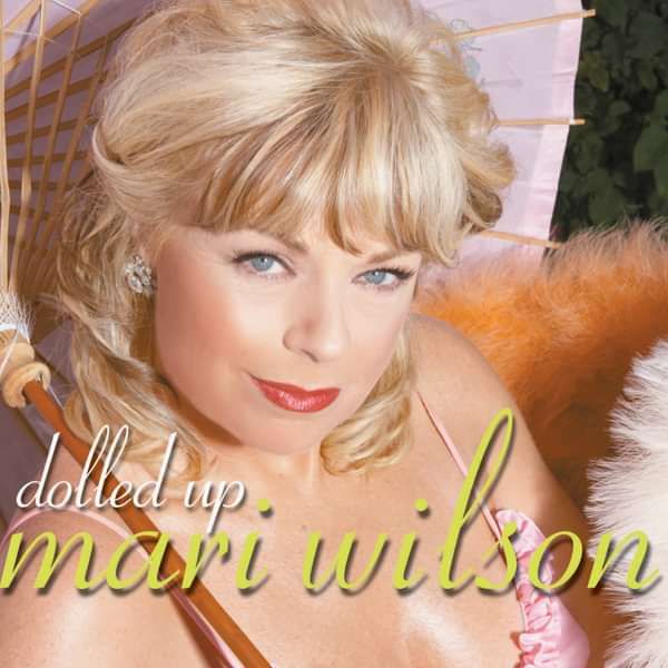 Dolled Up (Digital Download) [2005] - Mari Wilson