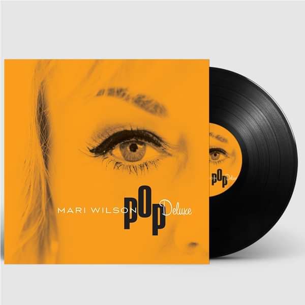 Pop Deluxe (Signed Vinyl) [2016] - Mari Wilson