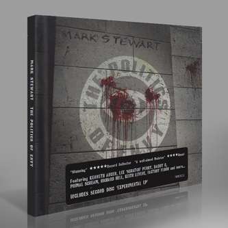 The Politics of Envy Deluxe 2CD Edition - Mark Stewart