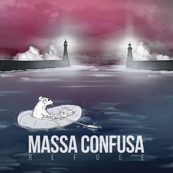 Refuge - Massa Confusa