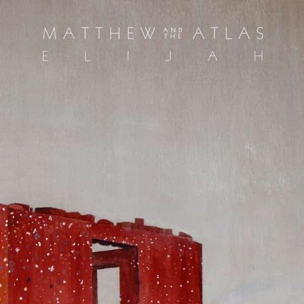 Elijah - Free Download - Matthew and the Atlas