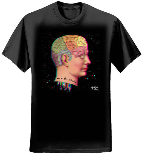 Ignore This T-Shirt (Mens) - Meet The Robots