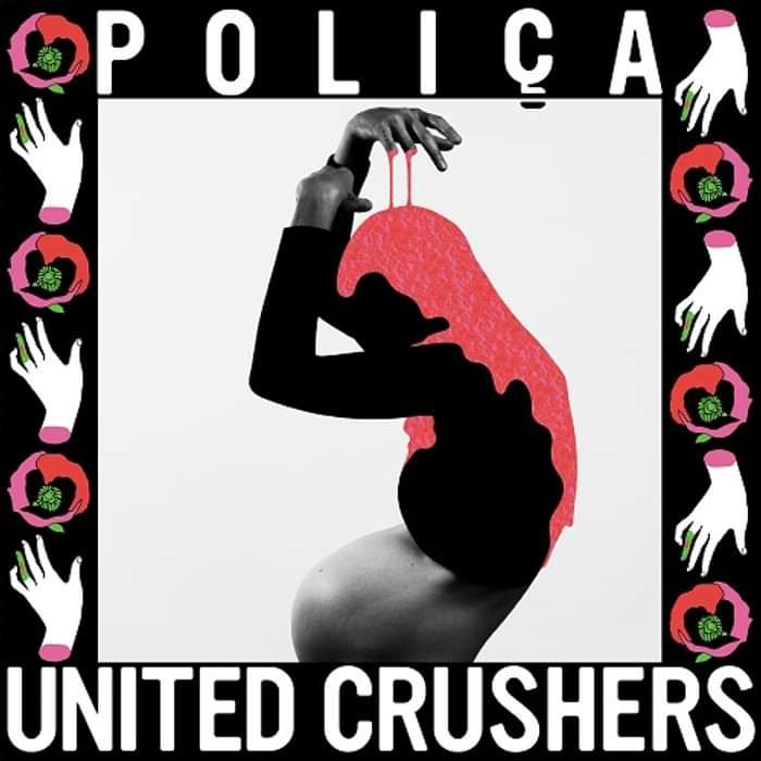 POLIÇA - United Crushers - CD - Memphis Industries
