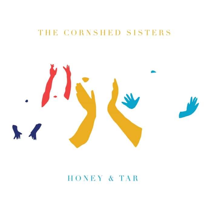 The Cornshed Sisters - Honey & Tar - CD - Memphis Industries