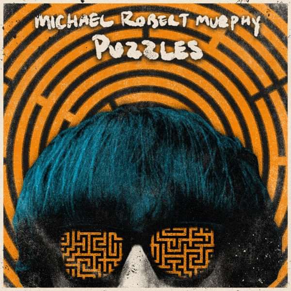 'PUZZLES / HOLDING ON' DOUBLE A-SIDE 7" VINYL *SIGNED* - Michael Robert Murphy