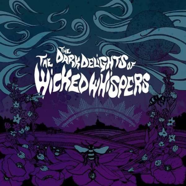 The Wicked Whispers - 'Dark Delights Of The Wicked Whispers' EP (10" Vinyl) *SOLD OUT* - Michael Robert Murphy