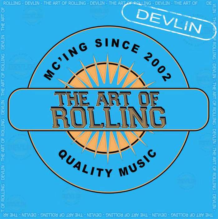 DEVLIN - THE ART OF ROLLING - Mic Wars