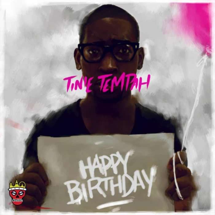 TINIE TEMPAH - HAPPY BIRTHDAY EP - Mic Wars