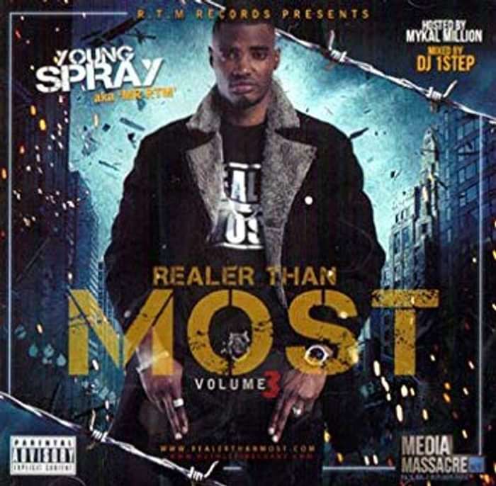 YOUNG SPRAY - REALER THAN MOST VOL.3 - Mic Wars