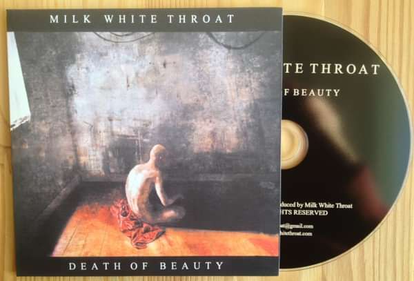 Death of Beauty Album CD - Milk White Throat