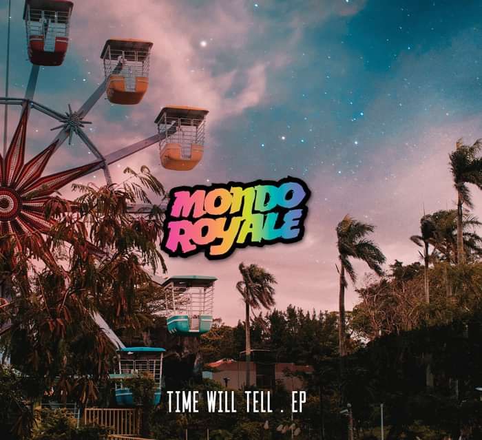 Time Will Tell - EP (CD + digital) - Mondo Royale