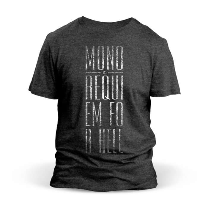 MONO - 'IX Requiem For Hell' Heather Grey T-Shirt - MONO