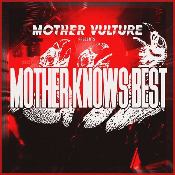 Mother Knows Best (CD) - Mother Vulture