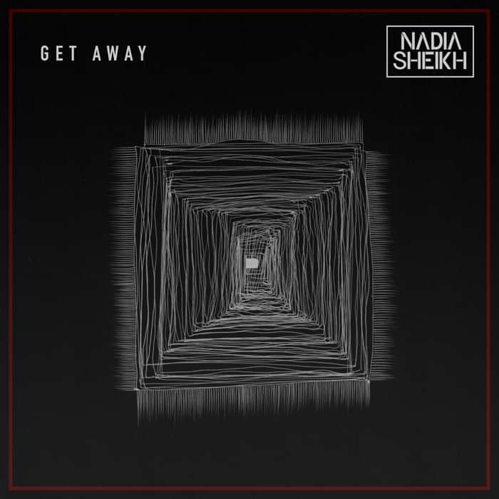 Get Away - Nadia Sheikh