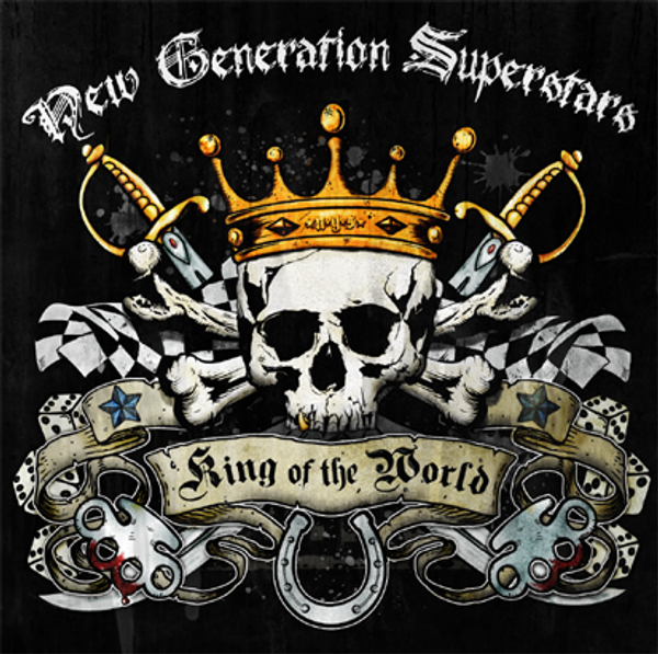 "KING OF THE WORLD" - SINGLE - New Generation Superstars