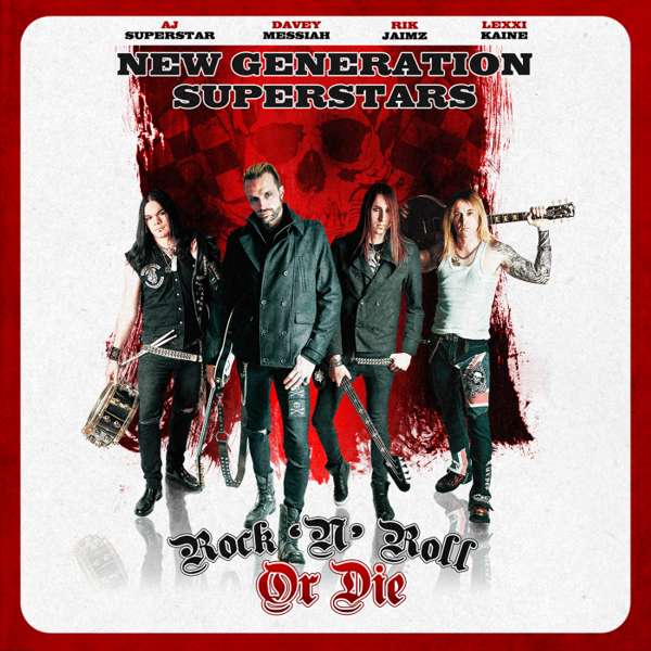 Rock N Roll Or Die Digital Release - New Generation Superstars